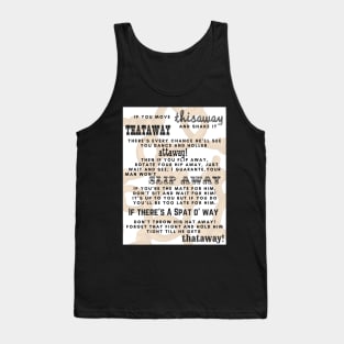 Thataway Tank Top